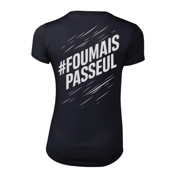 T-shirt Femme FouMaisPasSeul